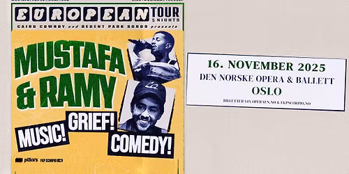 Mustafa & Ramy Live \/ Operaen \/ Pres. av FKP Scorpio