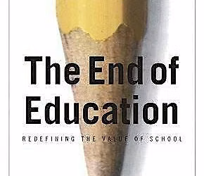 PHENND Book Club: The End of Education by Neil Postman
