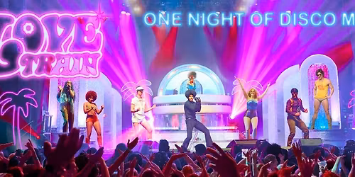 Brutus Gold's Love Train - One Night of Disco Magic - WHITBY