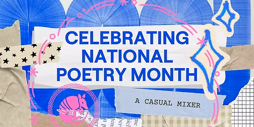 Casual Mixer: Poets & Lovers* (*Poetry Lovers)