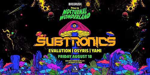 Subtronics (18+)