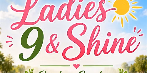 Ladies 9 & Shine Golf at Sunken Gardens