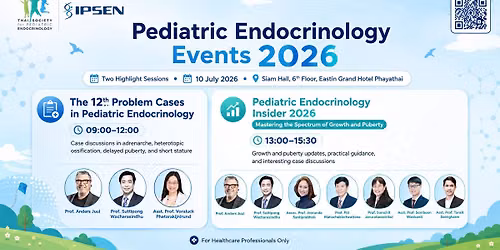 The 12th Problem Cases in Pediatric Endocrinology \u0e41\u0e25\u0e30 Pediatric Endocrinology Insider 2026