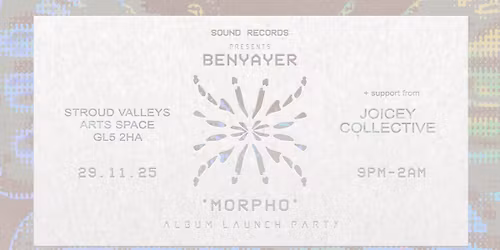 Morpho album launch - Benyayer with Joicey Collective