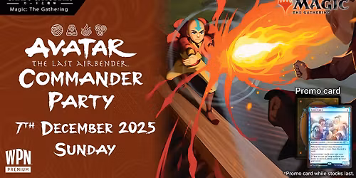 C&H | Commander Party | ATLA Avatar: The Last Airbender | Commander EDH | MTG Magic the Gathering