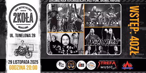 KONCERT: DRUIDES + SYRBSKI JEB + BRUTAL MELON + I WANT A PONY