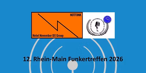 12. Rhein-Main Funkertreffen 2026