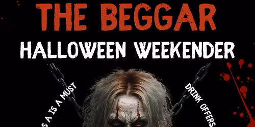 The Beggar's Halloween weekender