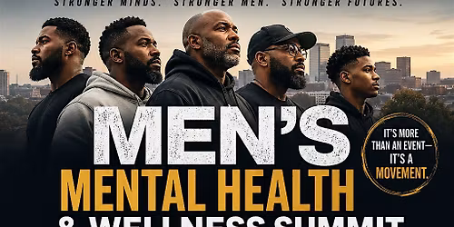 Men\u2019s Mental Health & Wellness Summit