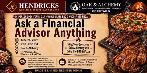 FREE FOOD & DRINKS! LIVE EVENT - Ask a Financial Advisor Anything at Oak & Alchemy in Woodstock, IL