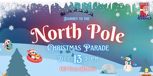 City of Helotes Journey to the North Pole Christmas Parade