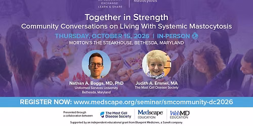 Together in Strength: Systemic Mastocytosis
