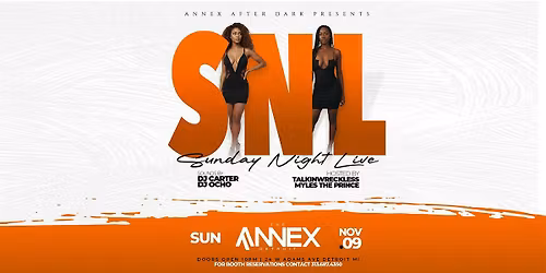 After Dark Sundays Presents SNL (Sunday Night Live ) on November 9