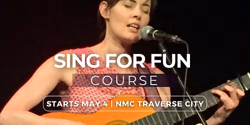 Sing For Fun \u2014 8 Week Course
