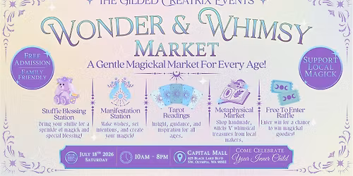 Wonder & Whimsy Market \u2727 Metaphysical Market at Capital Mall