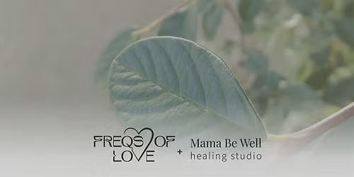 Full "Buck" Moon Reiki Sound Bath with Freqs of Love @ Mama Be Well