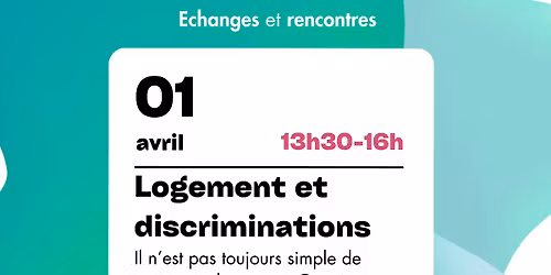 Atelier th\u00e9matique : Acc\u00e8s au logement et lutte contre les discriminations