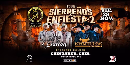 SIERRE\u00d1OS Y ENFIESTADOS TOUR