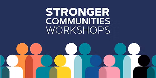 Stronger Communities Workshop: Volunteer Management