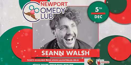 Seann Walsh | Newport Comedy Club - Christmas Show