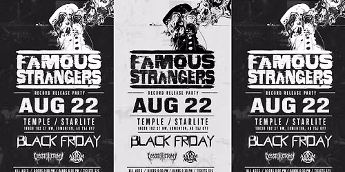 FAMOUS STRANGERS Record Release Party w\/ BLACK FRIDAY, COSTECTOMY & AXIOM ANNA