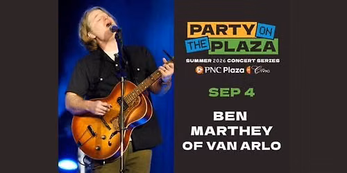 Party on the Plaza: Ben Marthey