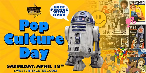 Pop Culture Day at Sweet Memories! 