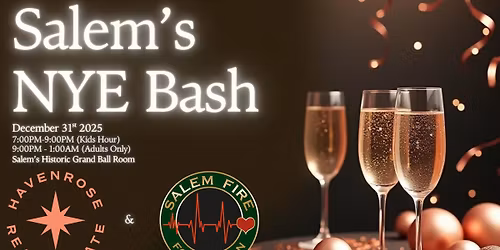 Salem's NYE Bash: Honoring The Salem Fire Department