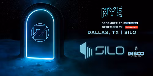 Zedd - SILO - Dallas - 12.26.25