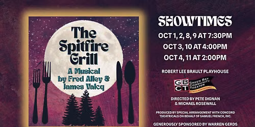 "The Spitfire Grill" A Musical by Fred Alley & James Valcq
