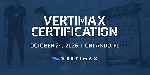 VertiMax Certification Course - Orlando 2026