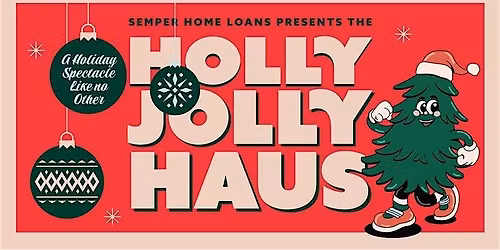 The Holly Jolly Haus