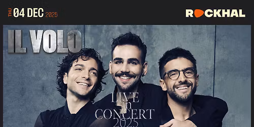 IL VOLO \u2022 Rockhal, Luxembourg
