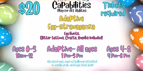 Capabilities Adaptive Eggstravaganza!