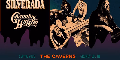 Silverada & Channing Wilson in The Caverns
