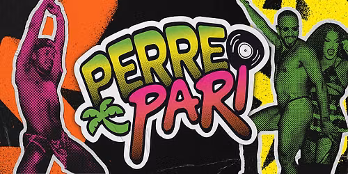 PERREO PARI: Reggaeton + Latin Beats Dance Party!