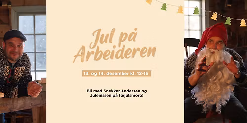 Snekker Andersen og Julenissen // Jul på Arbeideren