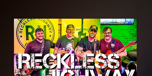 Reckless Highway at LAZY CHAMELEON