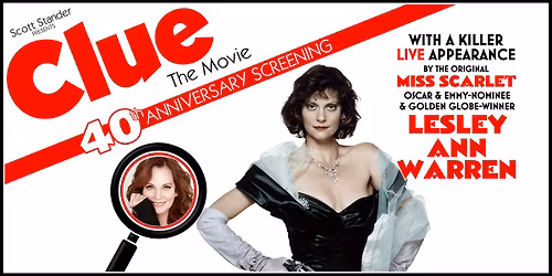 Clue Live Screening with Lesley Ann Warren