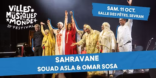 Sahravane : Souad Asla et le groupe Lemma & Omar Sosa