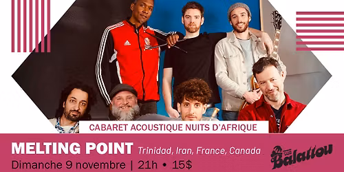 MELTING POINT | Cabaret Acoustique Nuits d'Afrique