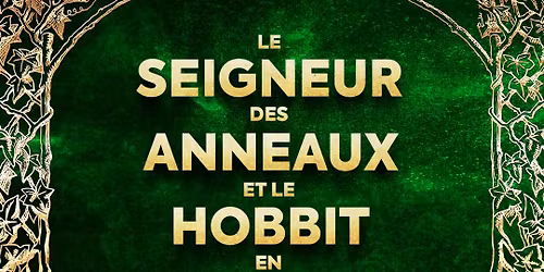 Le Seigneur des Anneaux& le Hobbit