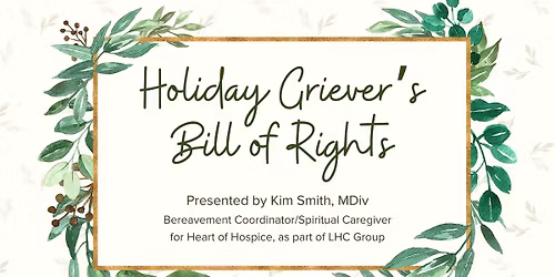 Holiday Griever's Bill of Rights - Houma