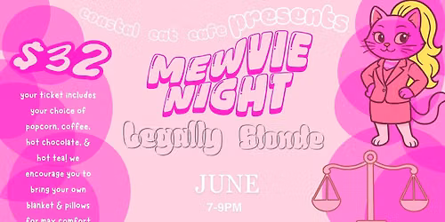 Mewvie Night: Legally Blonde \ud83d\udc71\u200d\u2640\ufe0f\ud83d\udc95