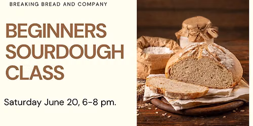 Beginners Sourdough Class with Mimosas 7\/20\/26