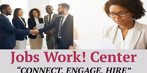 Job Work! Center Job Fair