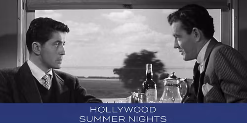 Strangers on a Train (1951) | Hollywood Summer Nights