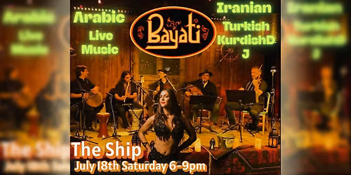 Bayati: Live Middle Eastern and North African Music (Matinee Show)