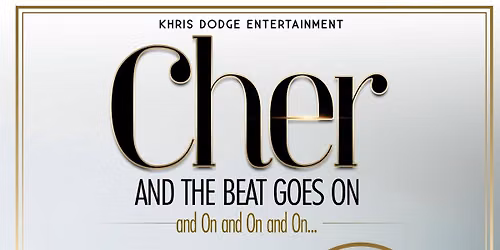 Cher: And the Beat Goes On (and On and On and On)