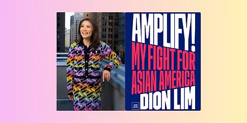 Book Launch: Amplify!: My Fight for Asian America